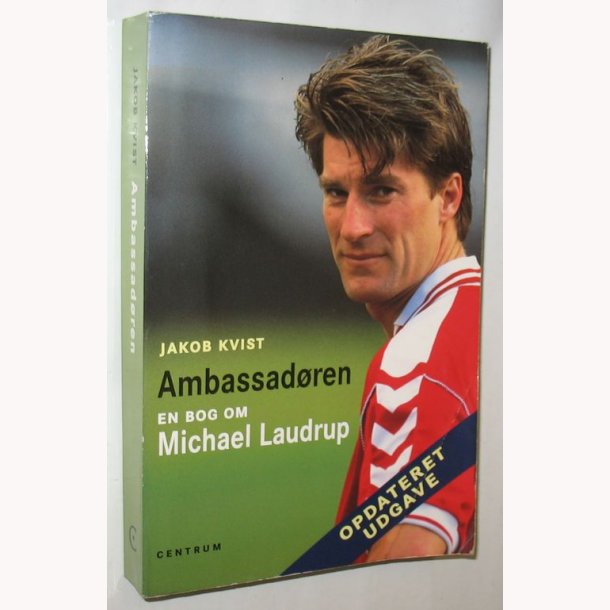Ambassadren - en bog om Michael laudrup
