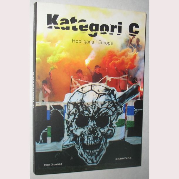 Kategori C - Hooligans i Europa: Peter Grnlund