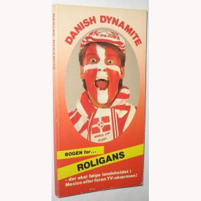 Danish Dynamite - Bogen for Roligans