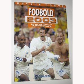 Fodbold 2003 - danske kampe