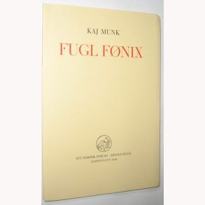 Fugl Fnix af Kaj Munk