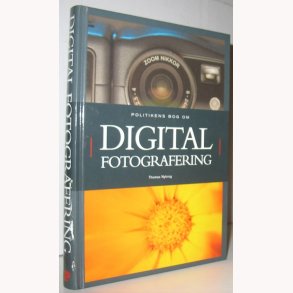 Politikens bog om digital fotografering