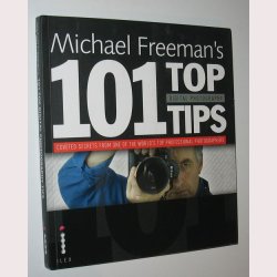 101 Top Digital Photography Tips