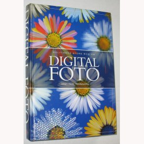 Digital foto - Politikens store bog om digital fot