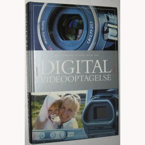Digital videooptagelse - Politikens store bog om