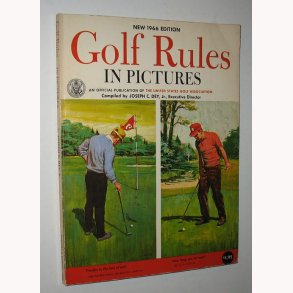 Golf Rules in Pictures New 1966 Edition