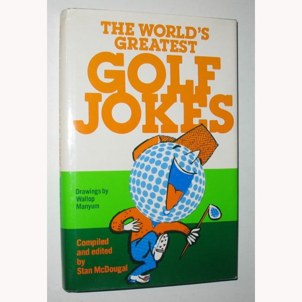 The World&acute;s Greatest Golf Jokes