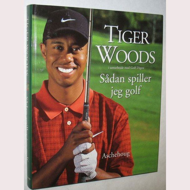 Sdan spiller jeg golf: Tiger Woods