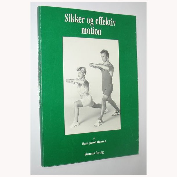 Sikker og effektiv motion