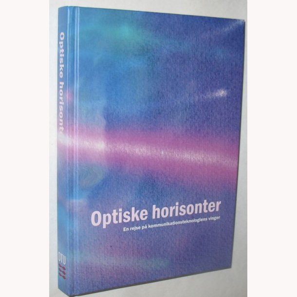 Optiske horisonter: Anders Bjarklev