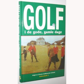 Golf i de gode, gamle dage