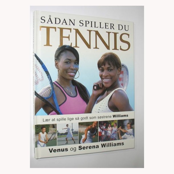 Sdan spiller du tennis