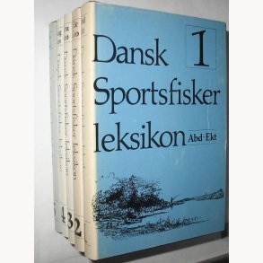 Dansk Sportsfiskerleksikon Bind 1 - 5