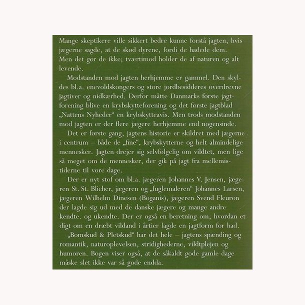 Bomskud Pletskud - Jgerliv i Danmark