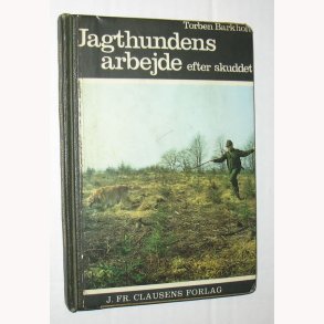 Jagthundens arbejde efter skuddet