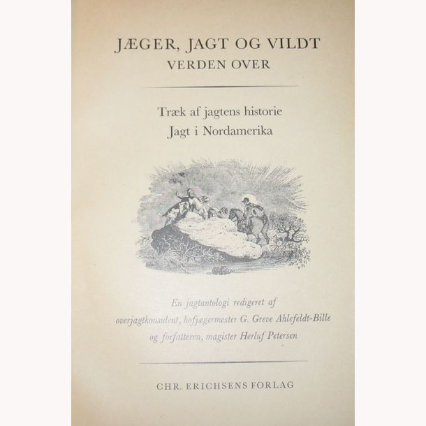 Jger, Jagt og vildt verden over 1-8 i to bind