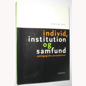 Individ, institution og samfund