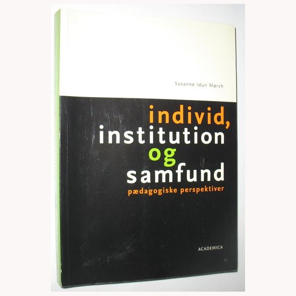 Individ, institution og samfund