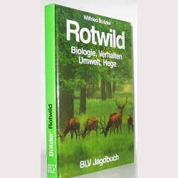 Rotwild - Biologie - Verhalten - Umwelt - Hege