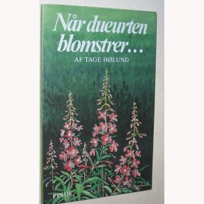 Nr dueurten blomstrer