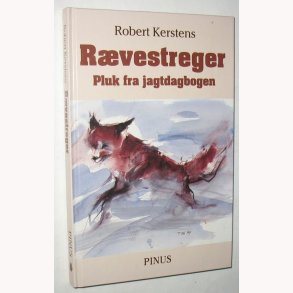 Rvestreger Pluk fra jagtdagbogen