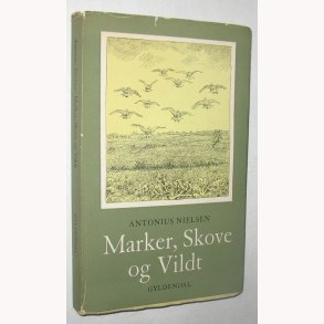 Marker, Skove og Vildt