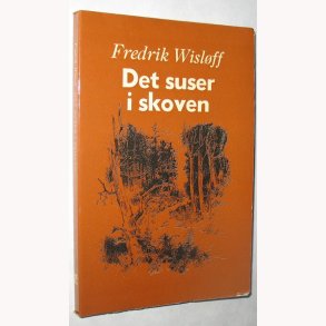 Det suser i skoven