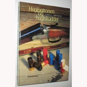 Haglpatron og haglskuddet