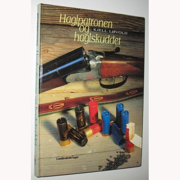 Haglpatron og haglskuddet