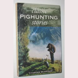 Classic Pighunting stories