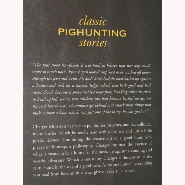 Classic Pighunting stories