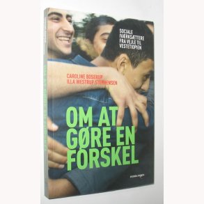 Om at gre en forskel