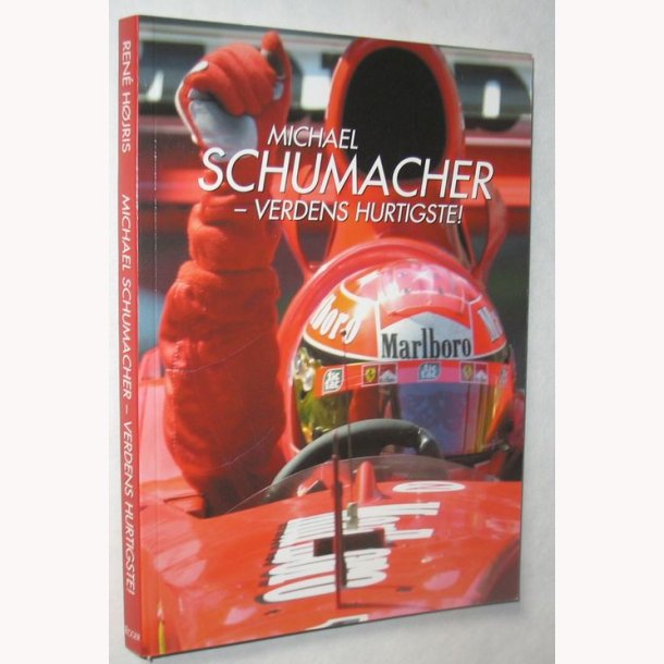 Michael Schumacher - verdens hurtigste
