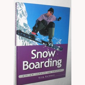SnowBoarding - alt om teknik og udstyr