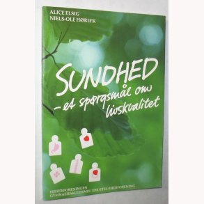 Sundhed - et sprgsml om livskvalitet