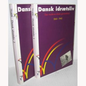Dansk idrtsliv 1860-1996 bind l+ll
