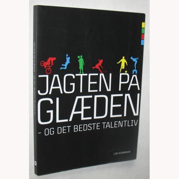 Jagten p glden og det bedste talentliv