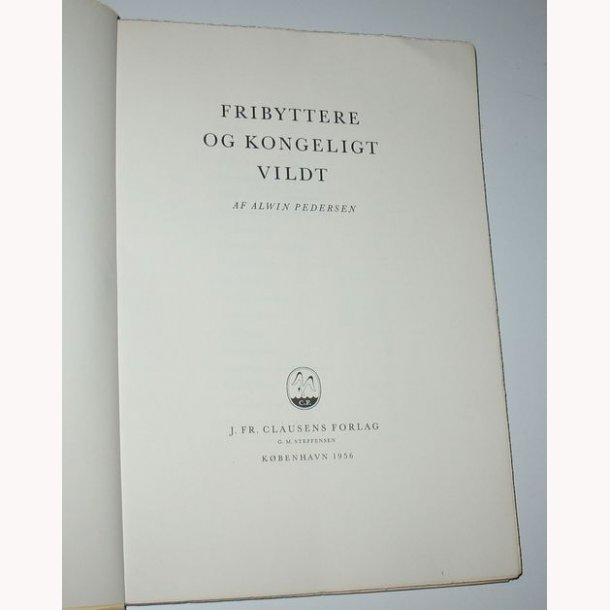 Fribyttere og Kongeligt Vildt