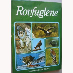 Rovfuglene - Lademanns Naturbibliotek nr. 2