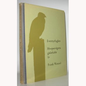 Eventyrfuglen - Hvepsevgens gdefulde liv