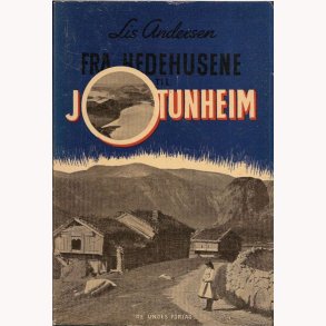 Fra Hedehusene til Jotunheim