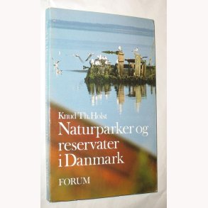 Naturparker og reservater i Danmark