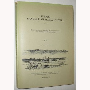 Strre Danske Fuglelokaliteter 1. del