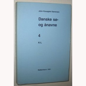 Danske S- og navne Bind 4 K-L