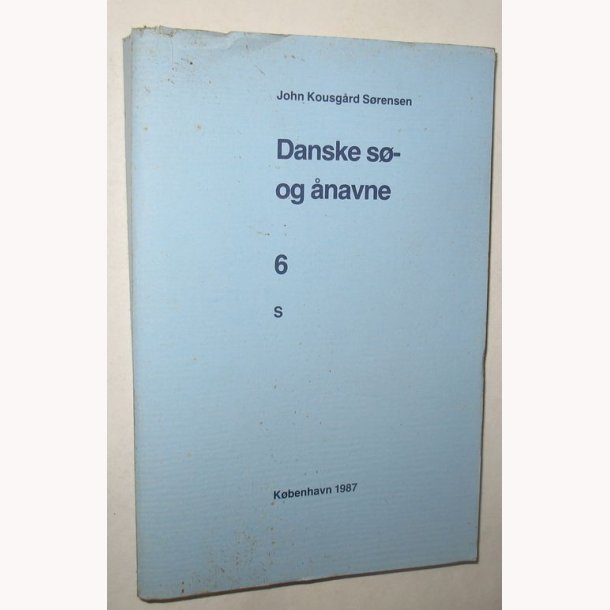 Danske S- og navne Bind 6 S