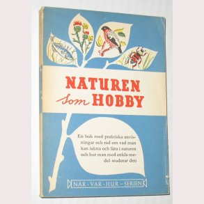 Naturen som hobby