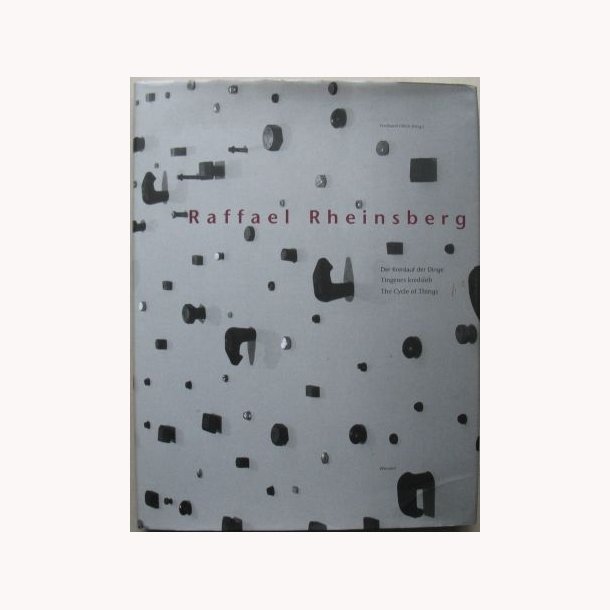 Tingenes kredslb - Raffael Rheinsberg