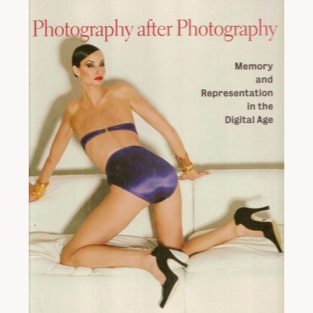 Photography after Photography