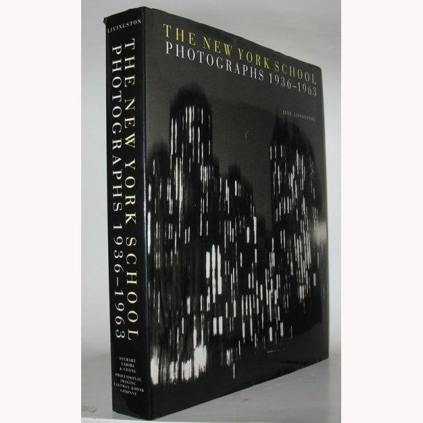The New York School Photographs 1936-1963