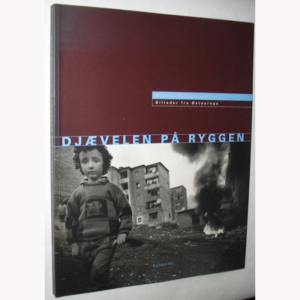 Djvelen p ryggen - billeder fra steuropa